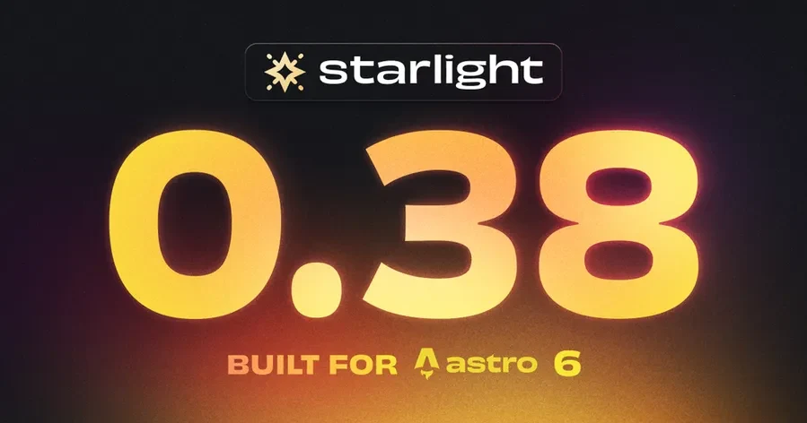 Starlight 0.38 — Built for Astro 6 — public bluesky post media curated for social post design inspiration.