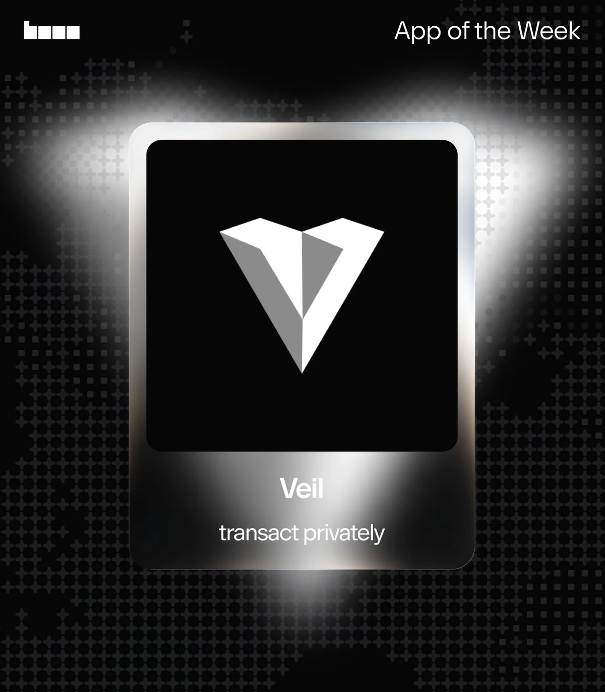 Base Veil app spotlight card — public farcaster post media curated for social post design inspiration.