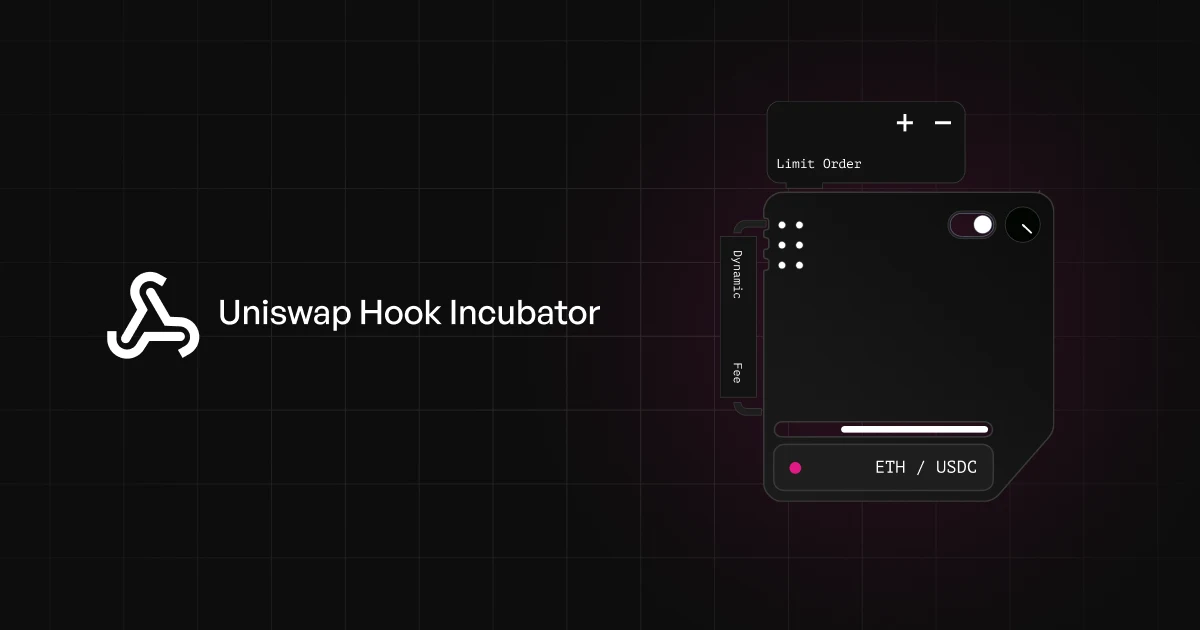 Uniswap Hook Incubator program card — public farcaster post media curated for social post design inspiration.