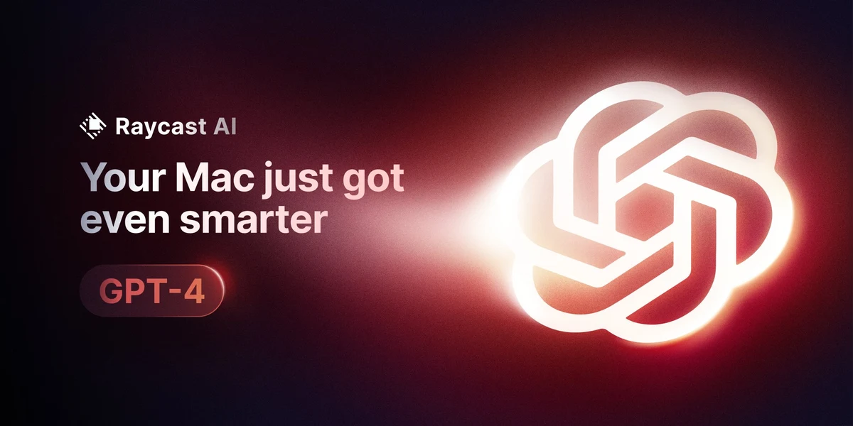 Raycast AI GPT-4 feature announcement card with a dark red gradient and glowing AI logo.