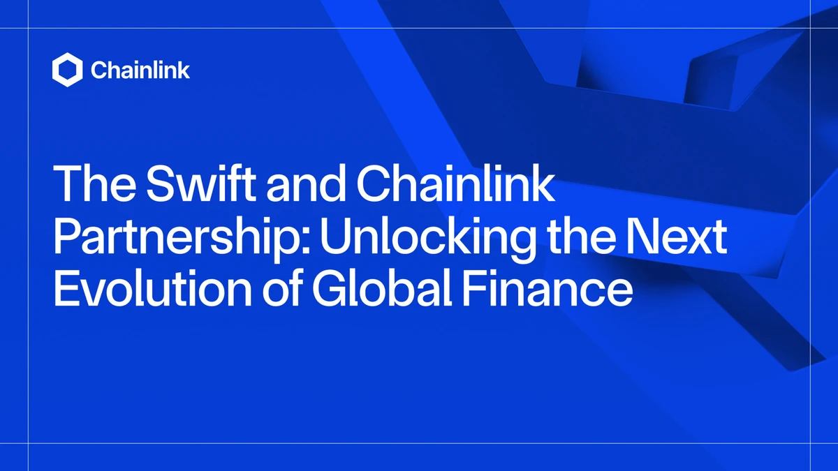 Chainlink OG image: The Swift and Chainlink Partnership: Unlocking the Next Evolution of Global Finance | Chainlink