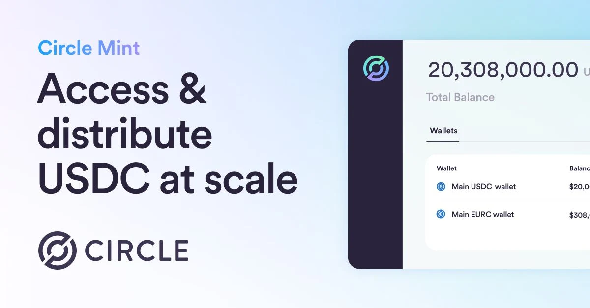 Circle OG image: Circle Mint: Access & distribute USDC at scale