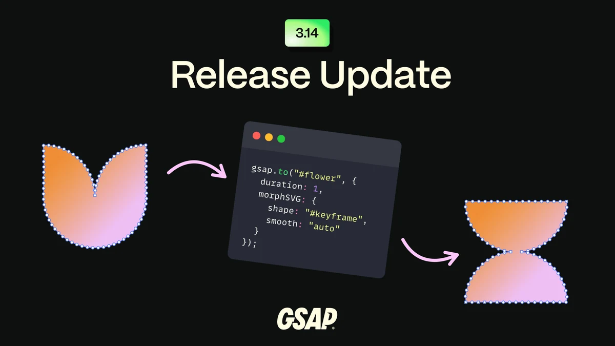 Greensock OG image: 3.14 Release | GSAP | Docs & Learning