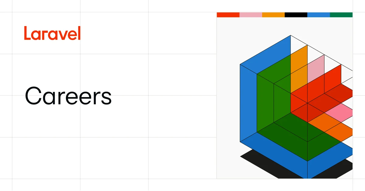 Laravel OG image: Careers | Laravel - The clean stack for Artisans and agents