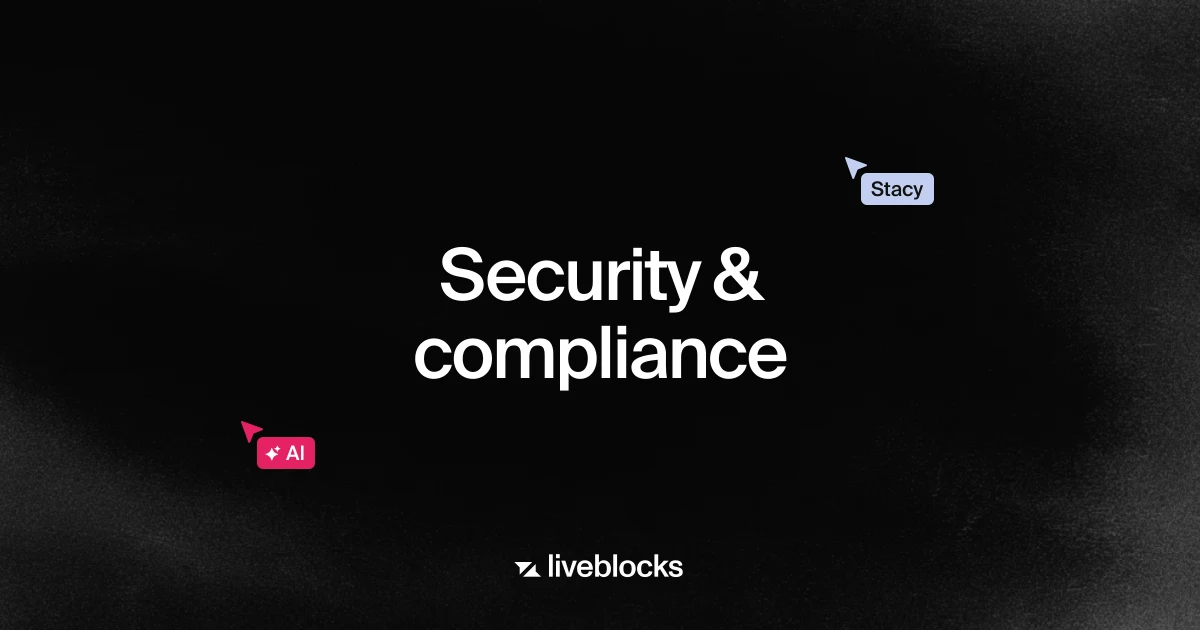 Liveblocks OG image: Realtime Collaboration for Compliance & GRC Software | Liveblocks