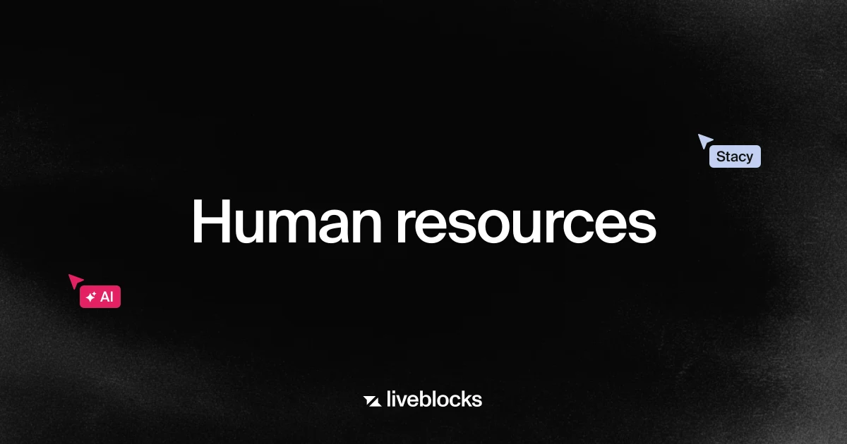 Liveblocks OG image: Realtime Collaboration for HR Software | Liveblocks