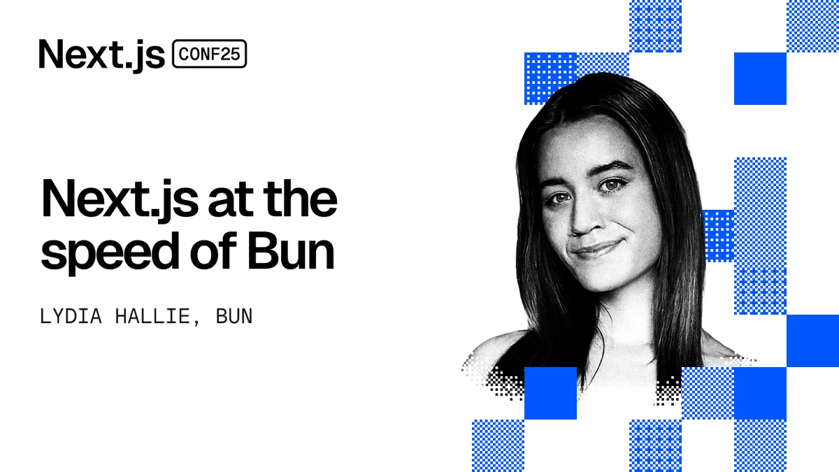 @nextjs OG image: Next.js at the speed of Bun - Next.js Conf 2025