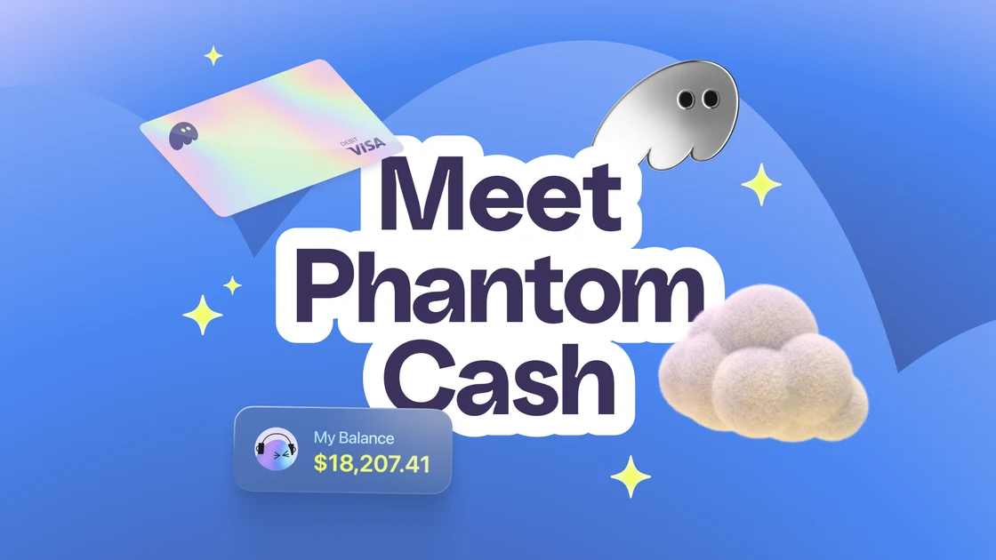 Phantom OG image: Meet Phantom Cash.