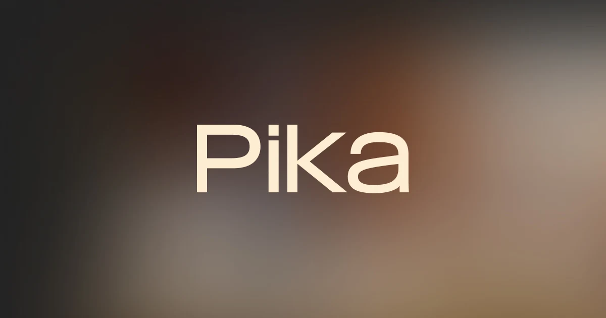 Pika OG image: Pika