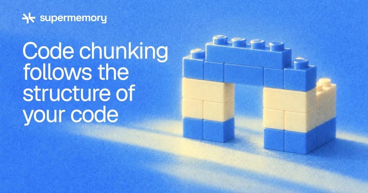 supermemory OG image: code-chunk: AST-Aware Code Chunking, Explained — supermemory