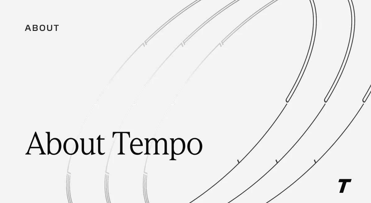 Tempo OG image: About Tempo – A blockchain built for payments
