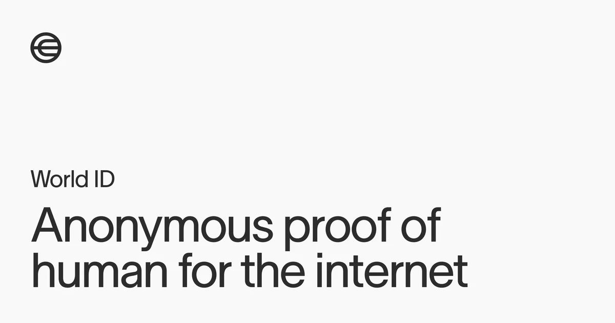 World Xyz OG image: World ID by World - Digital proof of human for the internet
