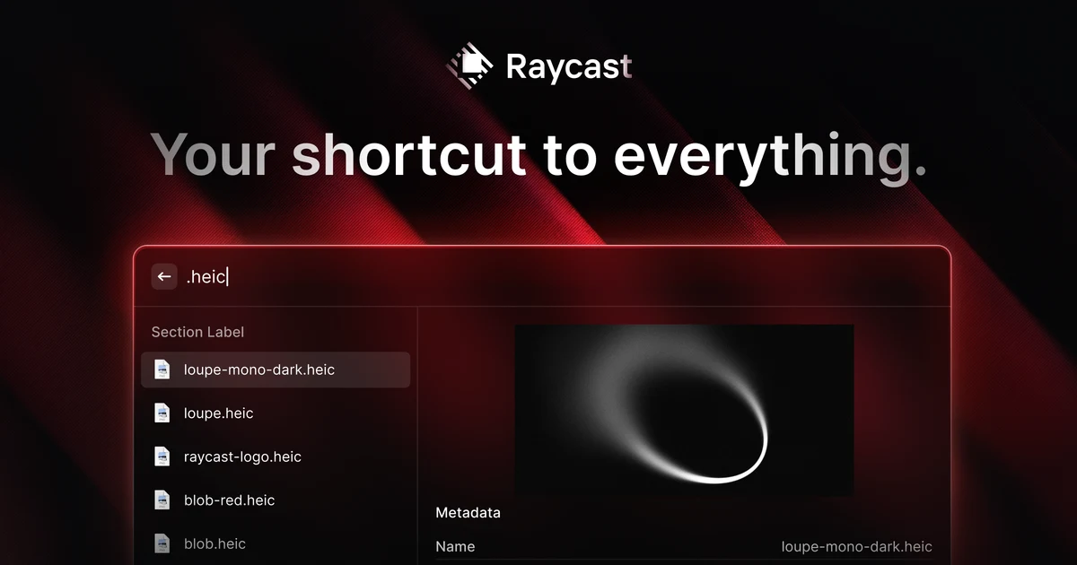 Raycast OG image: Raycast - Your shortcut to everything