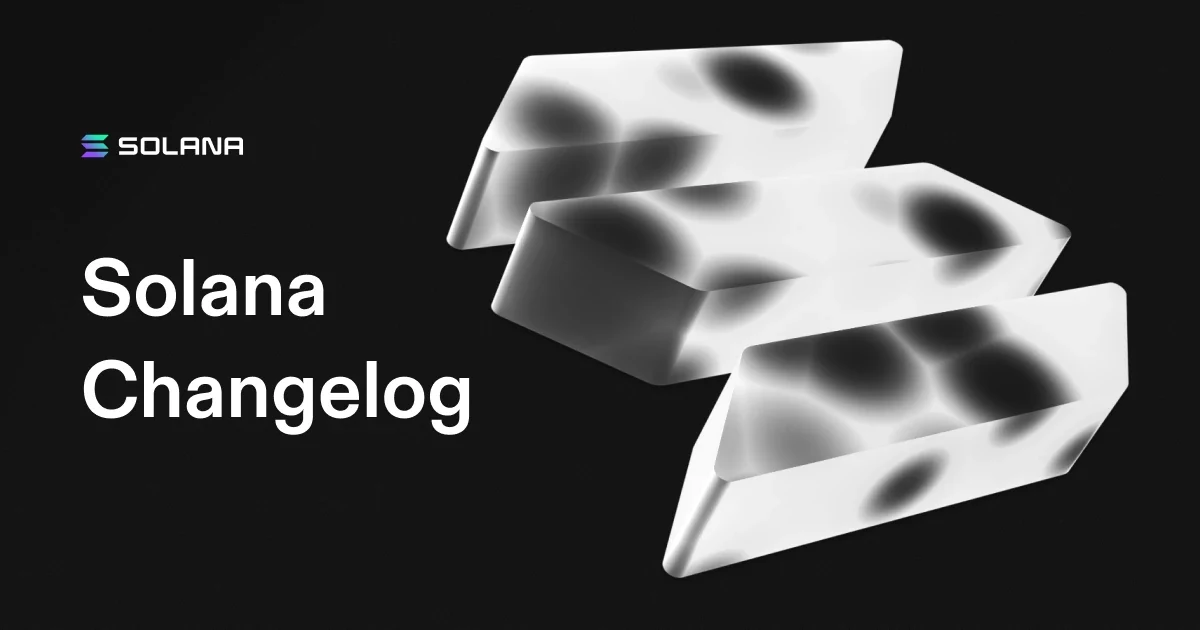 Solana OG image: Solana Changelog: October 8, 2026