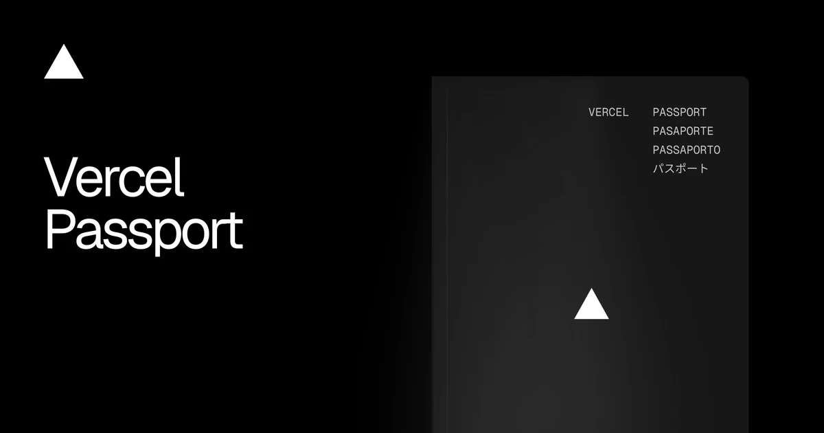 Vercel OG image: Vercel Passport - Vercel
