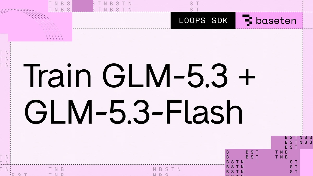 Post-train GLM-5.3 and GLM-5.3-Flash on Baseten Loops — public x-twitter post media curated for social post design inspiration.