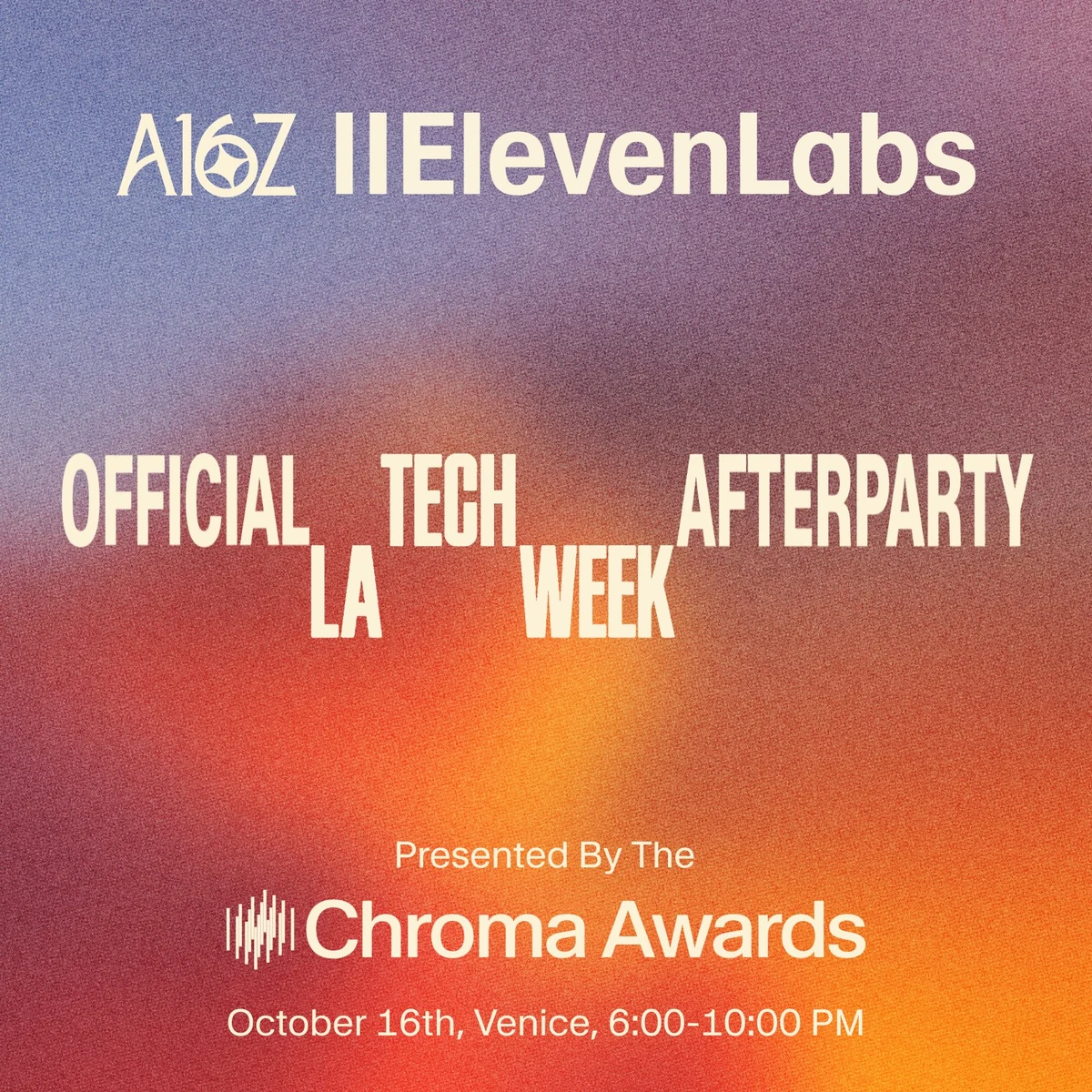 ElevenCreative: Join @ElevenLabs and @A16Z for @LATechWeek’s Official Afterparty — public x-twitter post media curated for social post design inspiration.