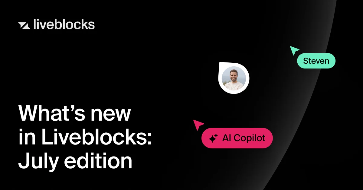 What's new in Liveblocks: July 2026 | Liveblocks blog — public x-twitter post media curated for social post design inspiration.