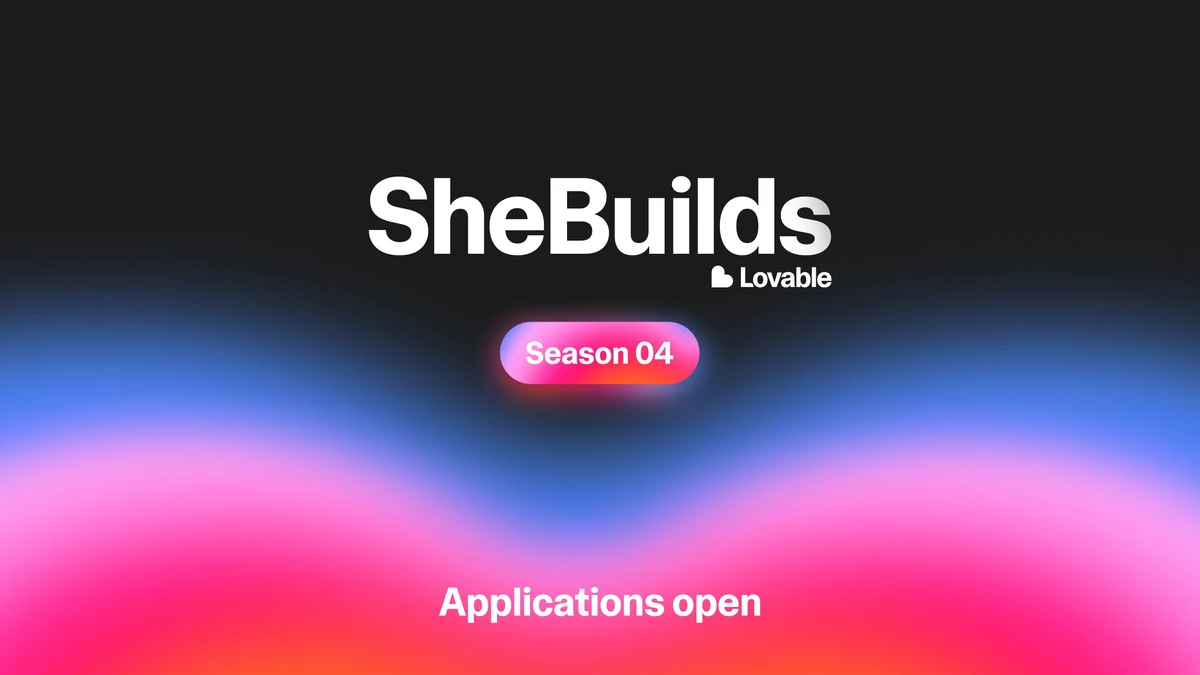 Lovable: Applications for SheBuilds Season 4 are open — public x-twitter post media curated for social post design inspiration.