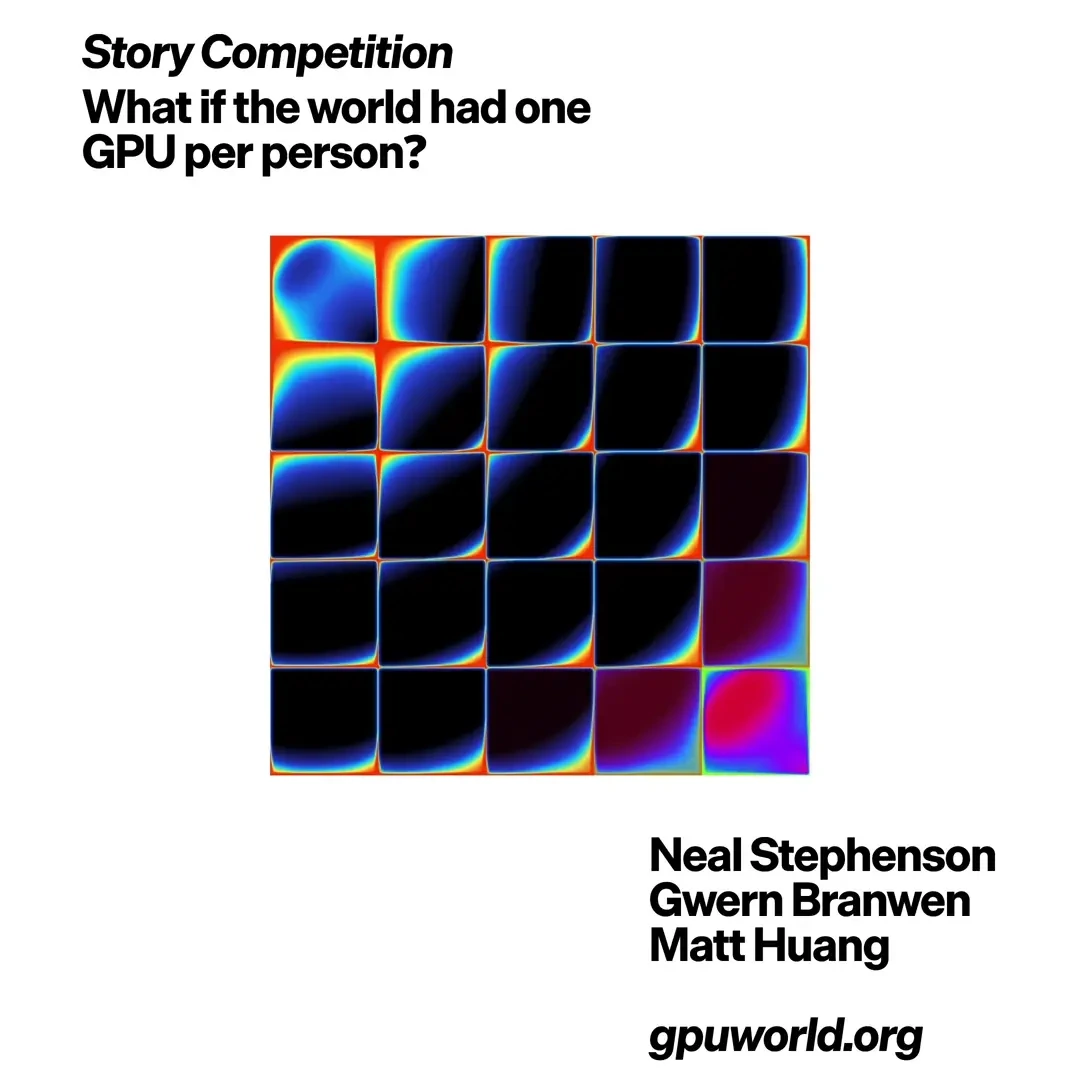 Matt Huang: GPU World: A story competition from Neal Stephenson, Gwern, and me — public x-twitter post media curated for social post design inspiration.