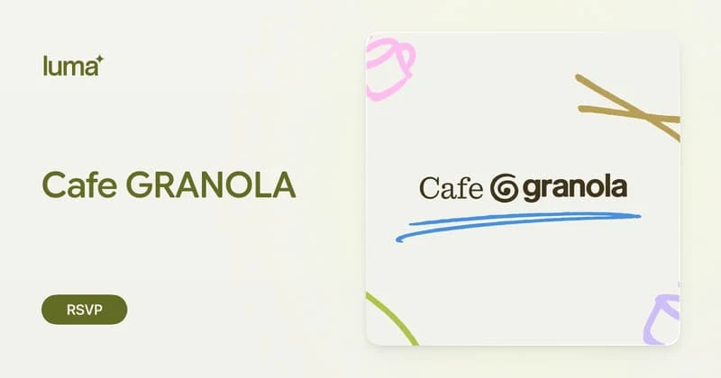 Cafe GRANOLA · Luma — public x-twitter post media curated for social post design inspiration.