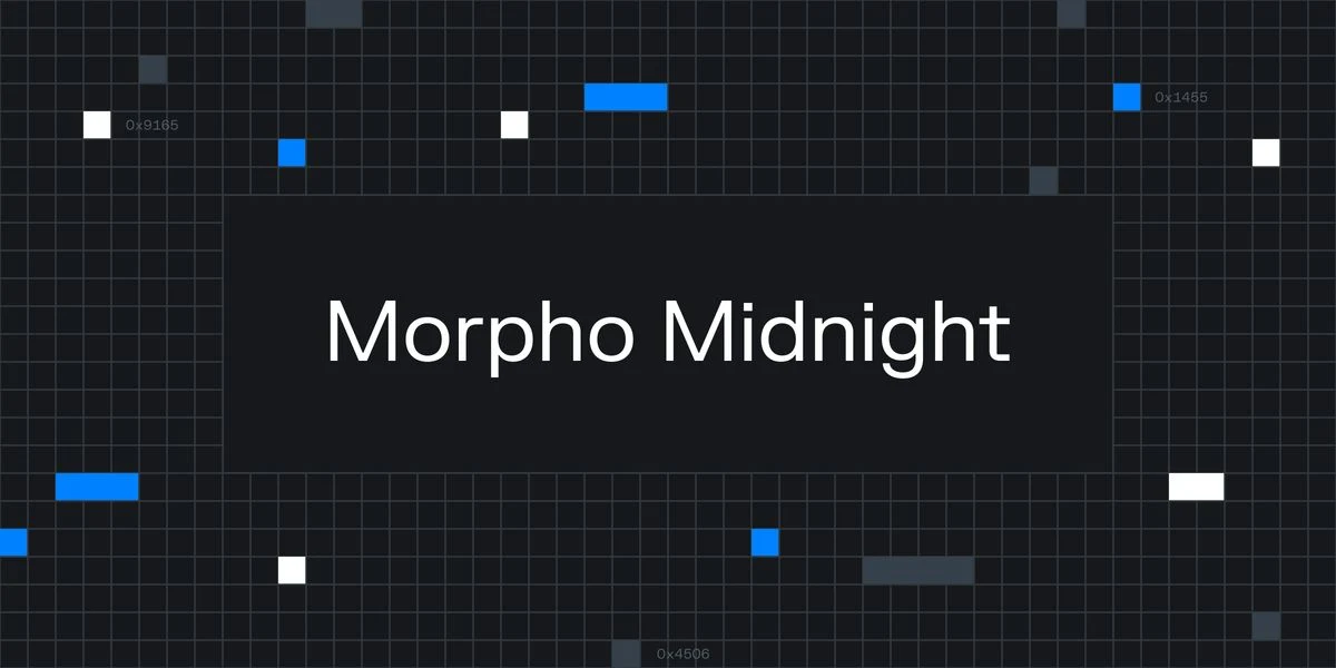Now Live: Morpho Midnight & New Markets App — public x-twitter post media curated for social post design inspiration.