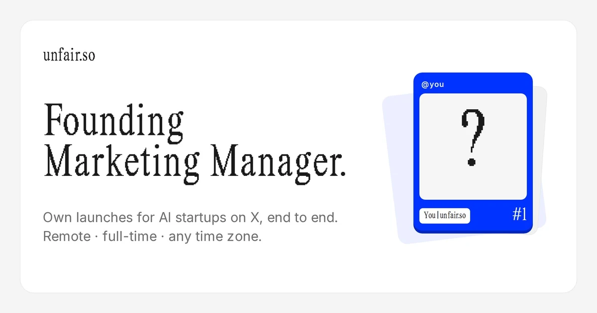 Ted | unfair.so: we at unfair are looking for a founding marketing manager — public x-twitter post media curated for social post design inspiration.