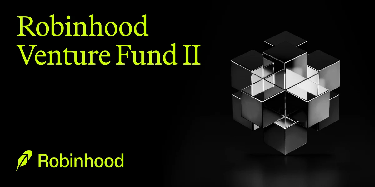 Robinhood Ventures Fund II: Request shares today — public x-twitter post media curated for social post design inspiration.