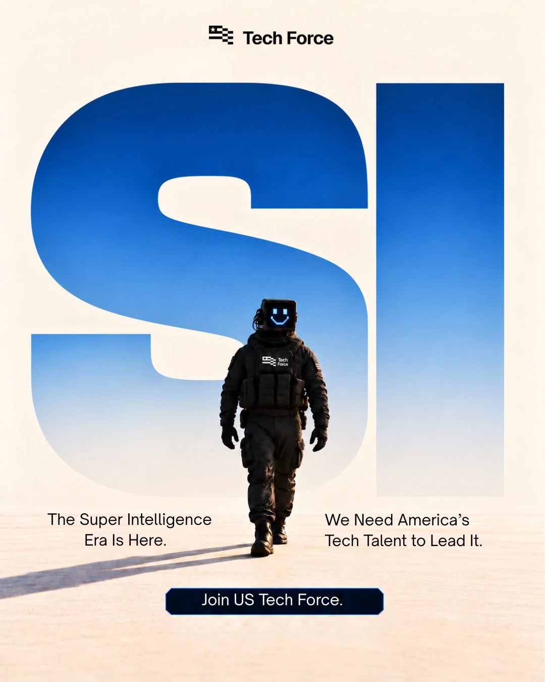 US Tech Force: POV: Your next build helps America lead the Super Intelligence era — public x-twitter post media curated for social post design inspiration.