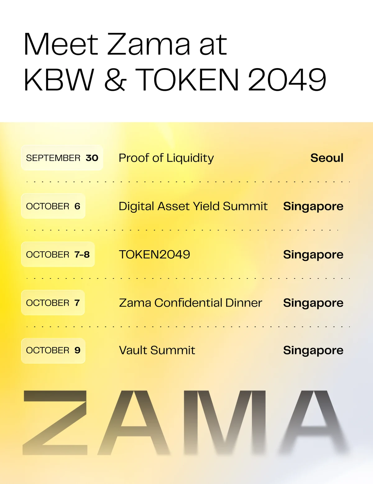 Zama: Going to @kbwofficial and @token2049 — public x-twitter post media curated for social post design inspiration.