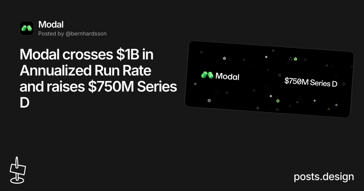 Modal crosses $1B in Annualized Run Rate and raises $750M Series D ...