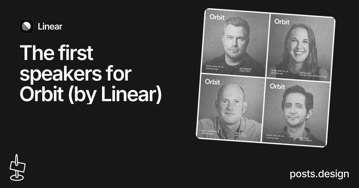 The first speakers for Orbit (by Linear) — social post design example